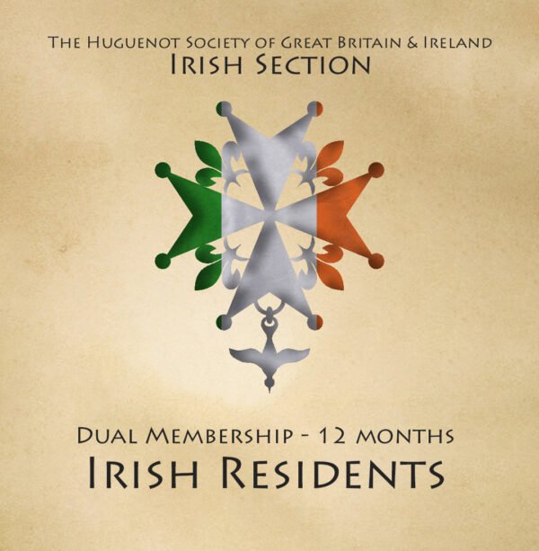 Huguenot Society Irish Section - Dual Membership (Eire)